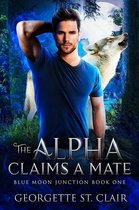 Blue Moon Junction 1 - The Alpha claims a Mate