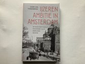Ijzeren ambitie in Amsterdam