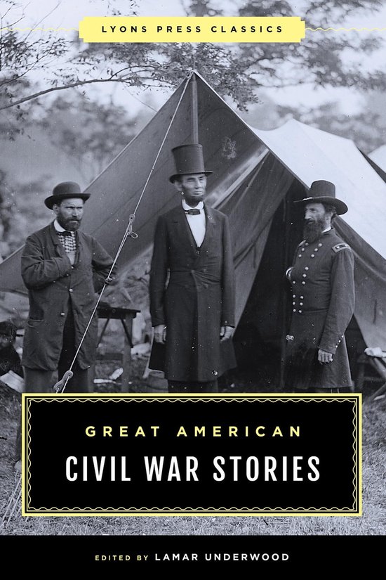 Great American Civil War Stories (ebook) | 9781493069095 | Boeken | bol.com