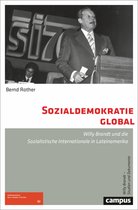 Willy Brandt – Studien und Dokumente 1 - Sozialdemokratie global