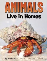 Animal Societies - Animals Live in Homes
