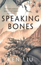 The Dandelion Dynasty 4 - Speaking Bones