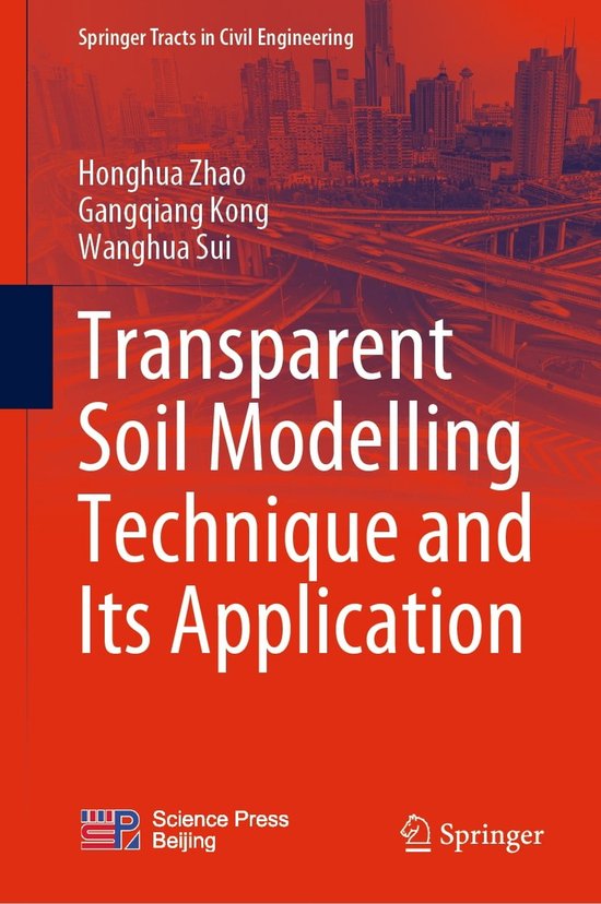 Springer Tracts in Civil Engineering - Transparent Soil Modelling ...