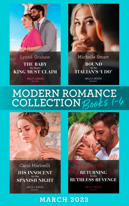 Modern Romance March 2023 Books 14 The Baby the Desert King Must