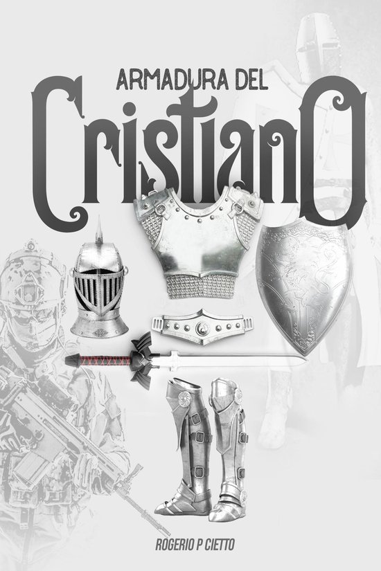 Armadura Del Cristiano: Preparación Y Empeñamiento En El Combate Espiritual  (ebook),... | bol.com