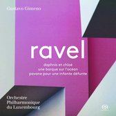 Orchestre Philharmonique du Luxembourg, Gustavo Gimeno - Ravel: Daphnis et Chloé (Super Audio CD)