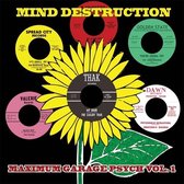 Mind Destruction: Maximum Garage Psych, Vol. 1 (6X