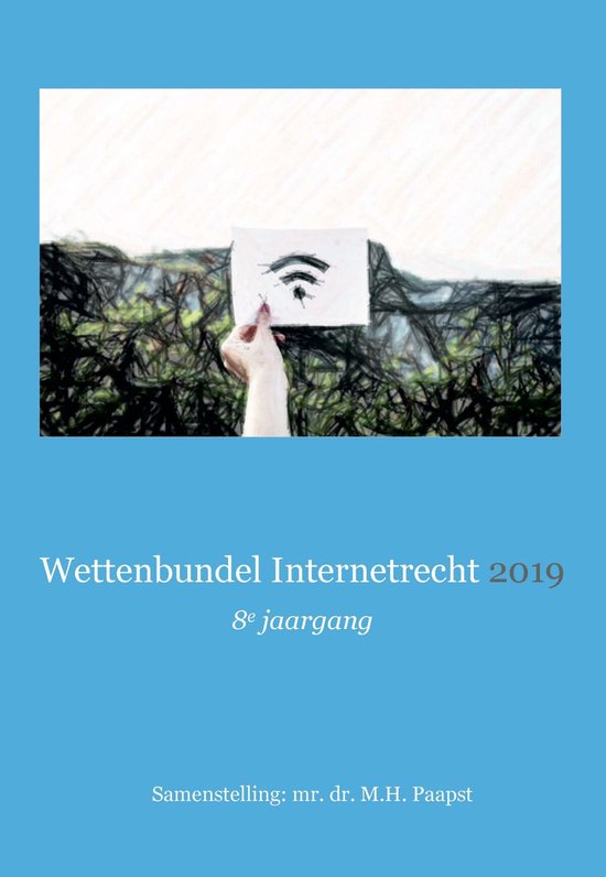 Wettenbundel Internetrecht 8 - Wettenbundel Internetrecht 20 ... - cover