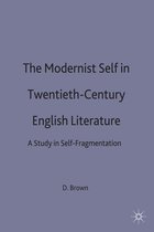 The Modernist Self in Twentieth-Century English Literature