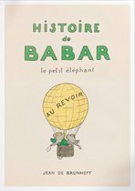 Au Revoir Babar (Babar de Olifant) | Poster | A3: 30 x 40 cm