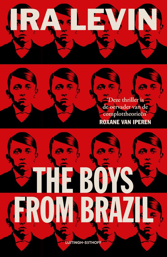 Boekomslag met herhalend patroon van een jongensgezicht in zwart op rood, tekst: Ira Levin, The Boys from Brazil.
