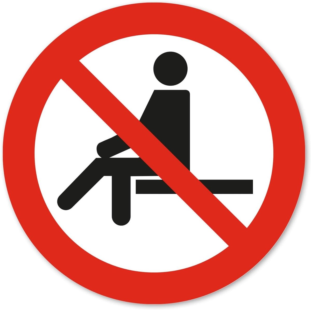 Sticker Verboden te Zitten Ø 10 cm - UV-bestendig - Weerbestendig - Geschikt voor binnen en buiten - ShopVlot