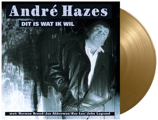 Gouden vinyl langspeelplaat met André Hazes op de hoes, met de tekst 'André Hazes - Dit is wat ik wil'.