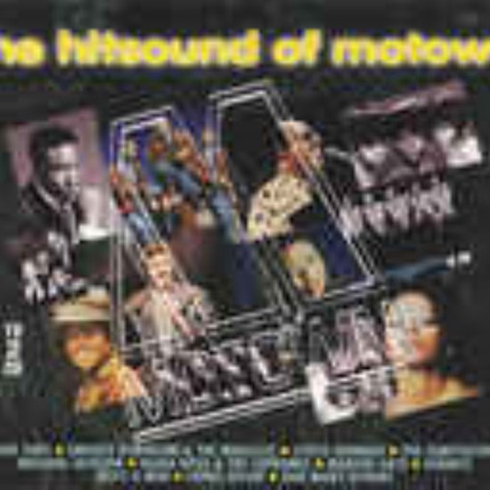 Albumcover 'The Hitsound of Motown' met collage van artiesten en tekst.