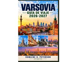 Varsovia Guía de Viaje 2026-2027