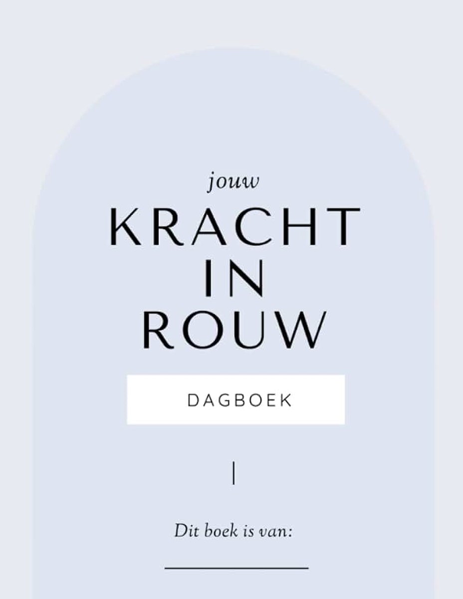 Jouw kracht in rouw - Dagboek