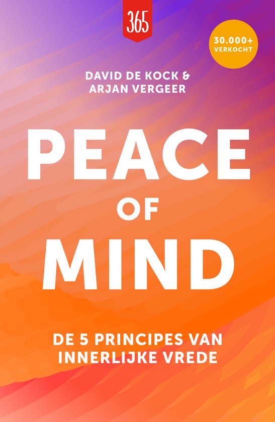 Boek 'Peace of Mind' van David de Kock & Arjan Vergeer, met de subtitel 'De 5 principes van innerlijke vrede'. Achtergrond met oranje en paarse gradiënt.