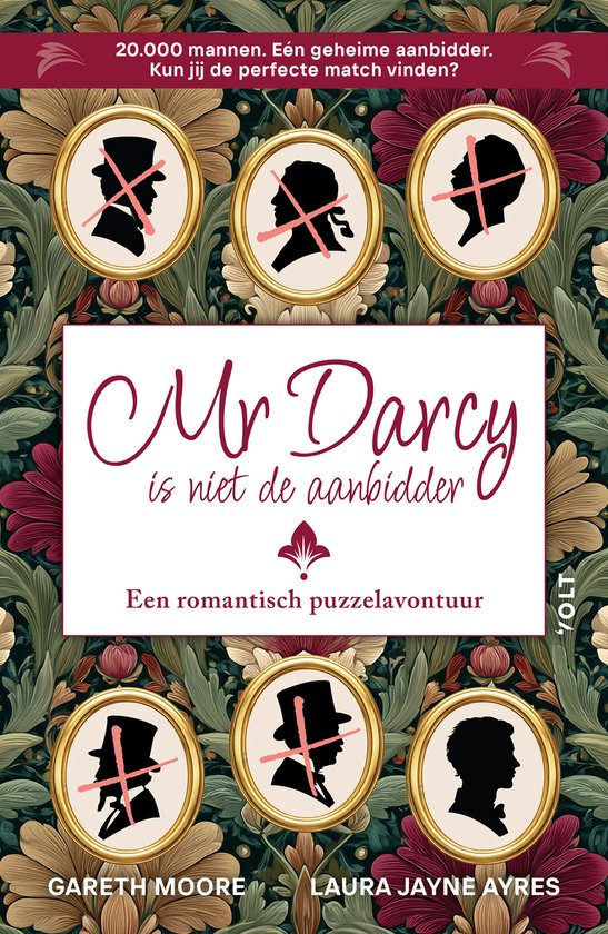 Boekomslag van 'Mr Darcy is niet de aanbidder'. Zes silhouetten van mannen in medaillons op een bloemig, Victoriaans behang. Drie silhouetten zijn doorgestreept.