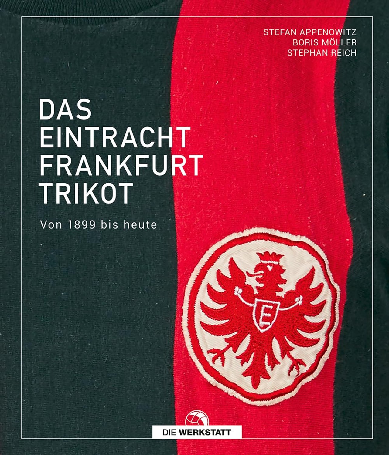 Geschiedenis van het Eintracht Frankfurt Trikot
