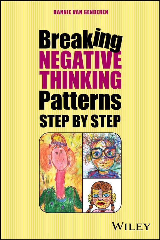 Couverture de livre avec des rayures jaunes. Titre: Breaking Negative Thinking Patterns Step by Step. Images de trois enfants.