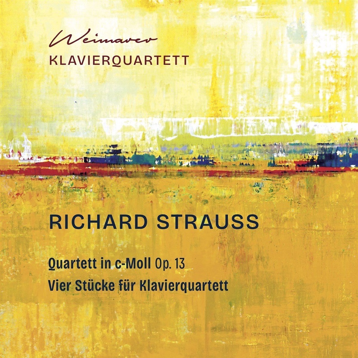 Weimarer Klavierquartett - Richard Strauss: Quartett In C-Moll Op. 13, Vier Stücke Für Klavierquartett (CD)