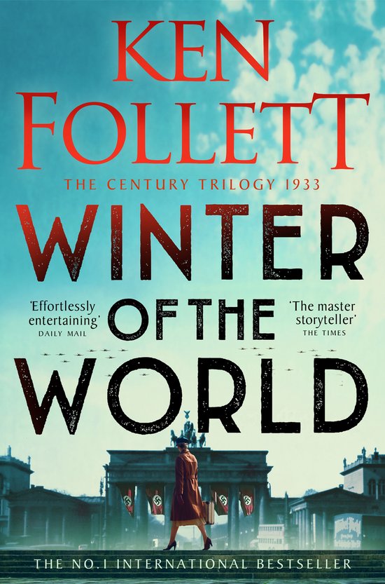 Boek 'Winter of the World' door Ken Follett. Vrouw in bruine jas bij de Brandenburger Tor met nazi-vlaggen.