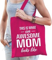 Kado tas This is what an awesome mom looks like fuchsia roze katoen - cadeau voor moeders
