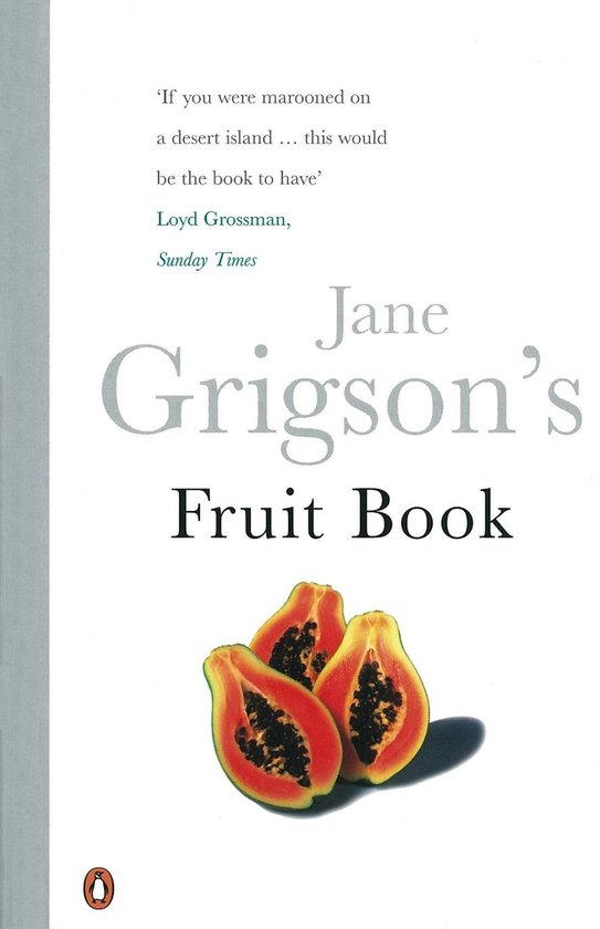 Boek 'Jane Grigson's Fruit Book' met drie halve papaja's op de voorkant.