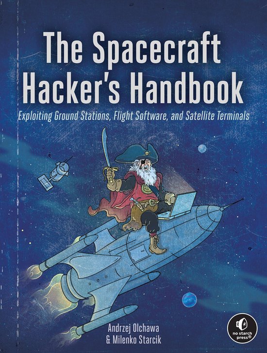Boekomslag van The Spacecraft Hacker's Handbook met een piraat op een ruimteschip die een laptop gebruikt.