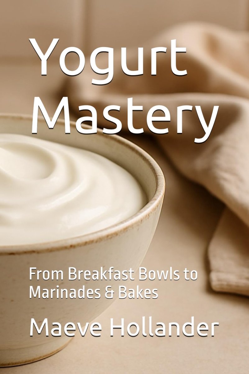 Mastery: From Breakfast Bowls to Marinades & Bakes