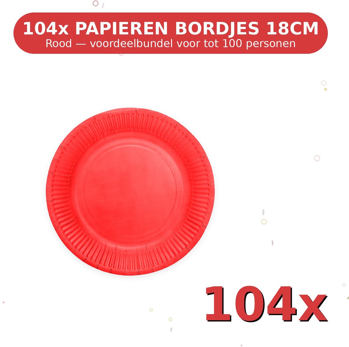 Bordjes 18cm FSC Rood - Voordeelverpakking 104 Stuks voor tot 100 Personen - Feestartikelen