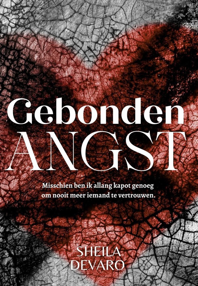 Gebonden 1 - Gebonden Angst