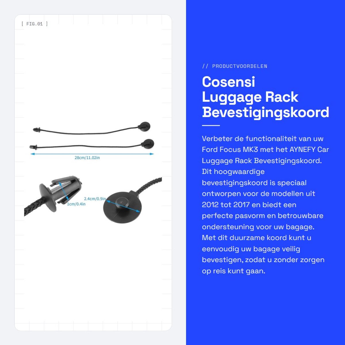 Dailygoods- Vastzetkoord Professionele Ontwerp - Stevige Nylon - Ondersteuningskoord - Voor Focus MK3 2012-2017 - Eenvoudige Installatie - Hoge Kwaliteit - Bagageriem