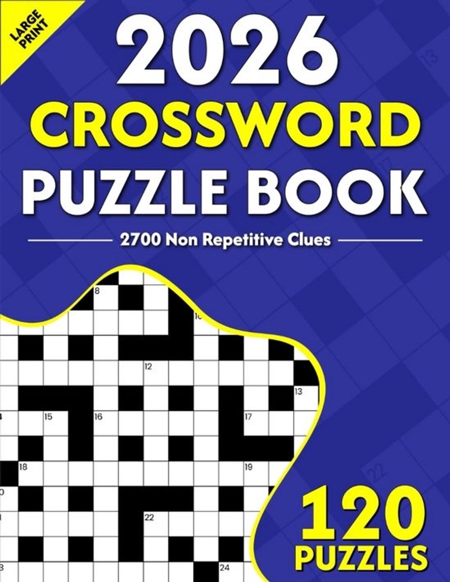 Grote Puzzelwoordenboek 2026: 120 Kruiswoordpuzzels in Groot Lettertype voor Volwassenen en Senioren met Oplossingen