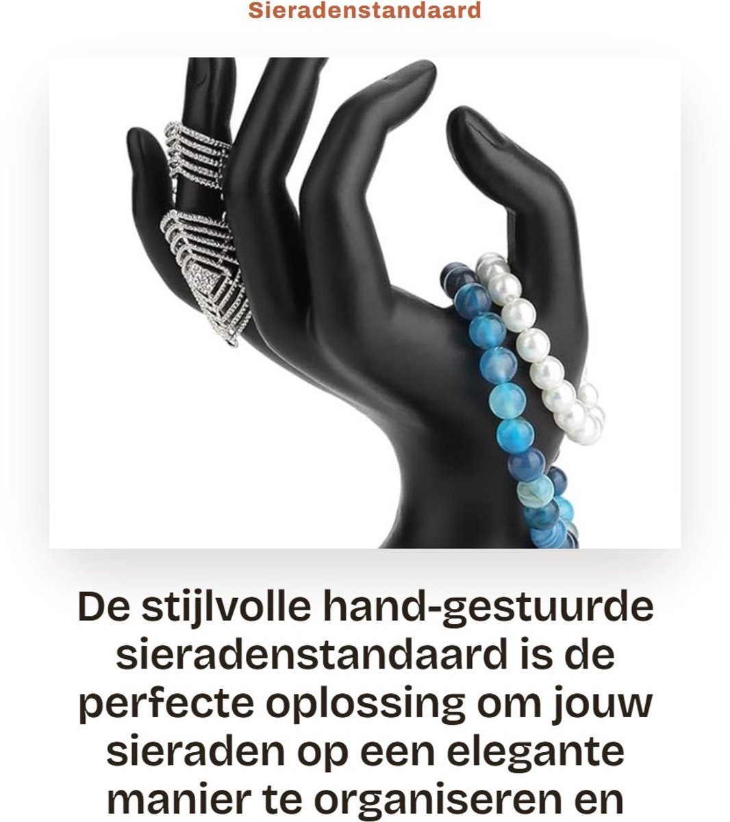 Dailygoods- Sieradenstandaard Elegante OK Hand - Sieraden Organizer - Ringenhouder - Armband Houder - Sieradenrek - Hoogwaardige Materialen - Sieradenhouder