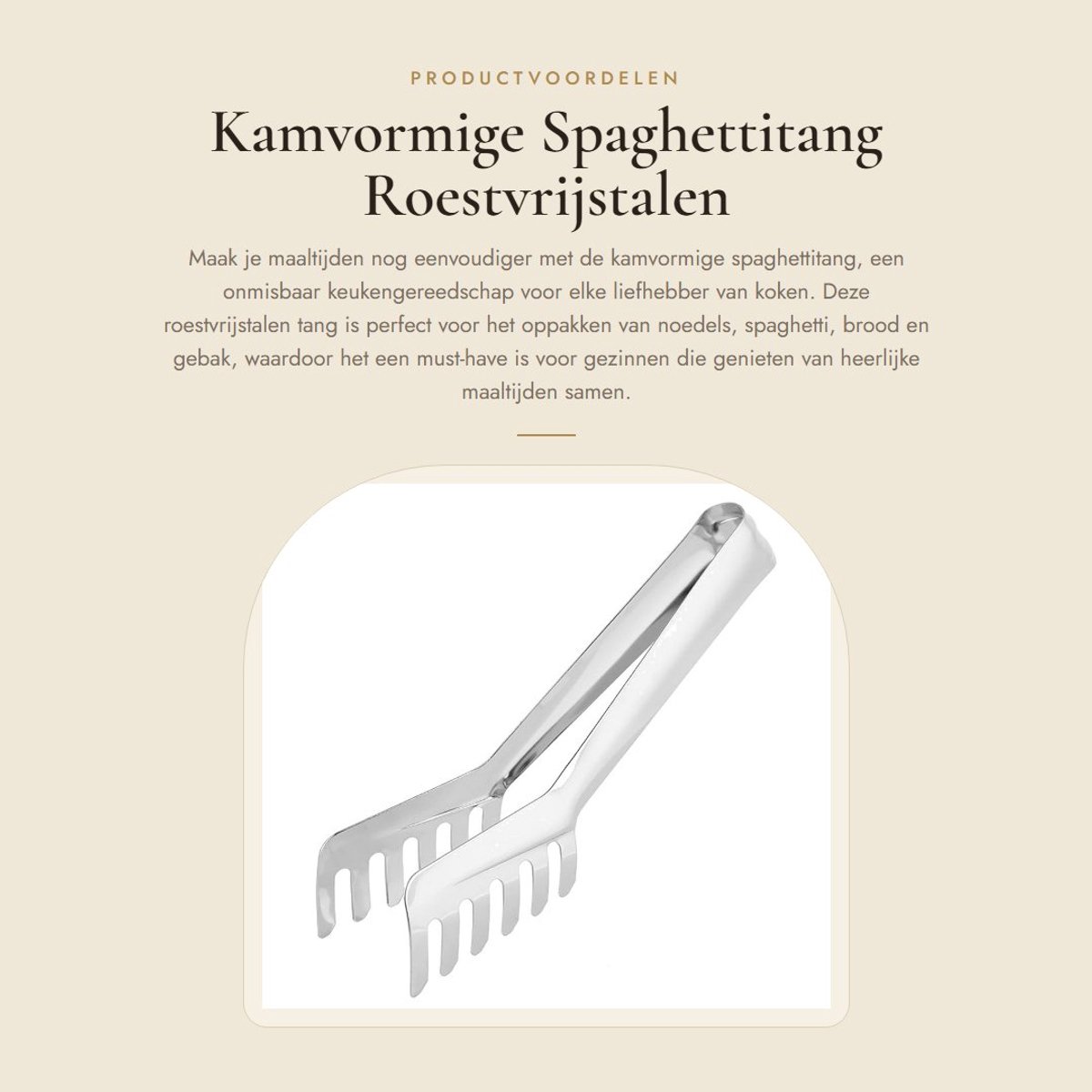 Dailygoods- Spaghettitang Kamvormig - Roestvrijstalen Keukentang - Ergonomische Handgreep - Ideaal voor Noedels - Geschikt voor Feestdagen