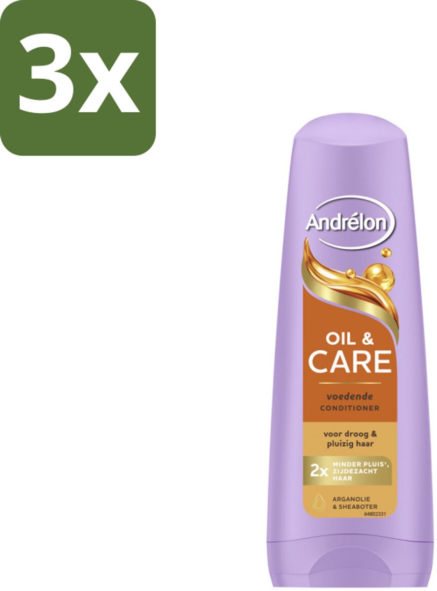 3 x Andrélon – Conditioner – Oil & Care – 200 ml - Droog Haar - Pluis - Haarvoeding - Haarverzorging - Arganolie