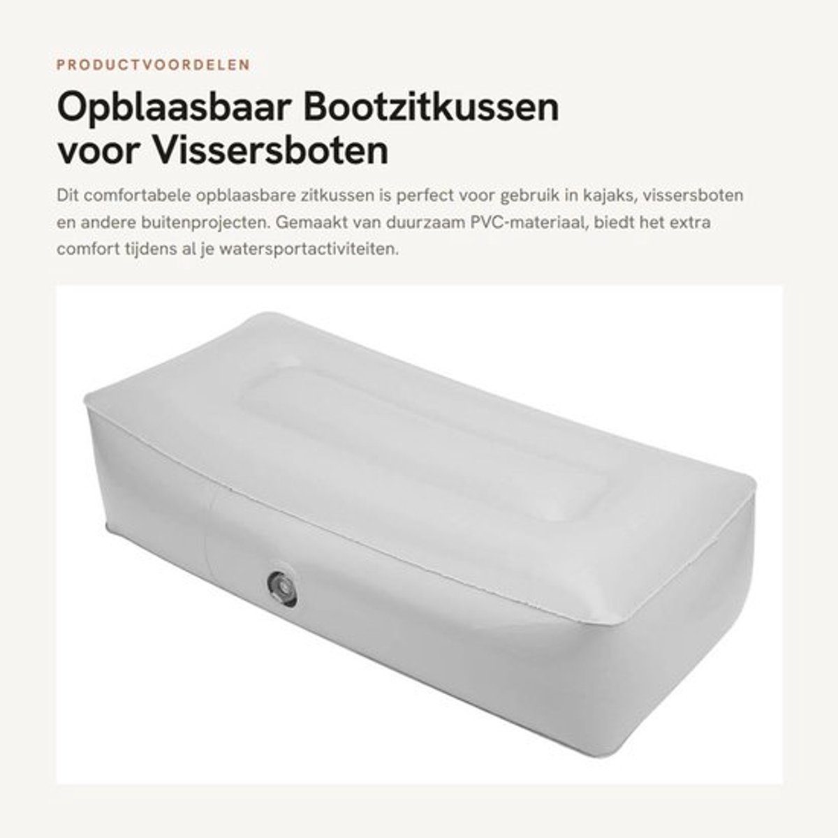 Bootzitkussen Vochtbestendig - Opblaaskussen - Vissersbootkussen - Kajakkussen - Duurzaam - Scheurvast PVC materiaal