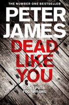 Dead Like You 6 Roy Grace