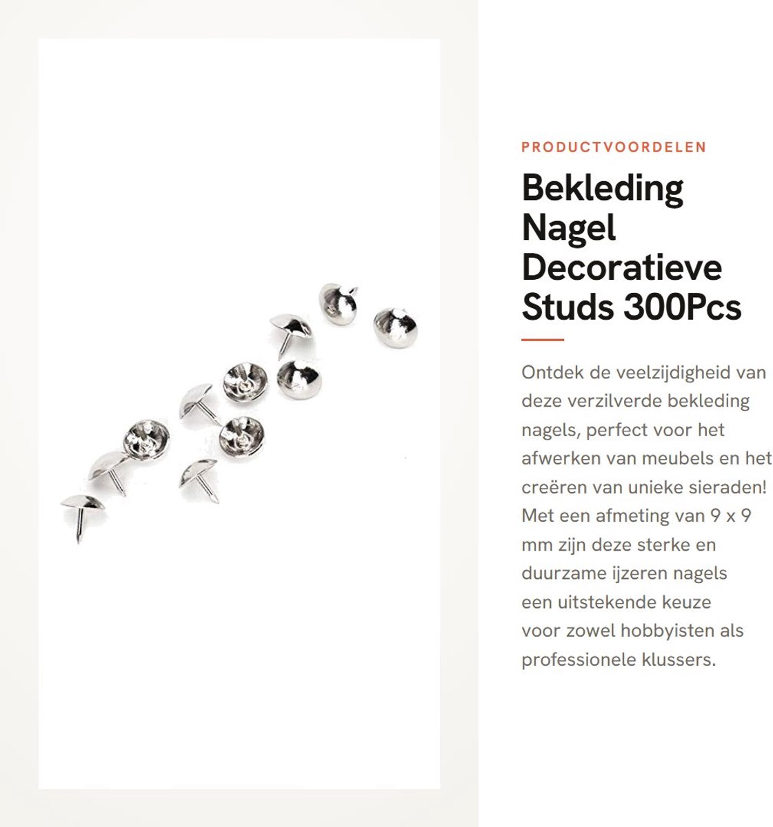 Dailygoods- Bekleding Nagels 300 Stuks - Verzilverde Bekleding Nagels - Decoratieve Studs - Ijzeren Spijkers - Duurzaam Materiaal - 9 mm Grootte