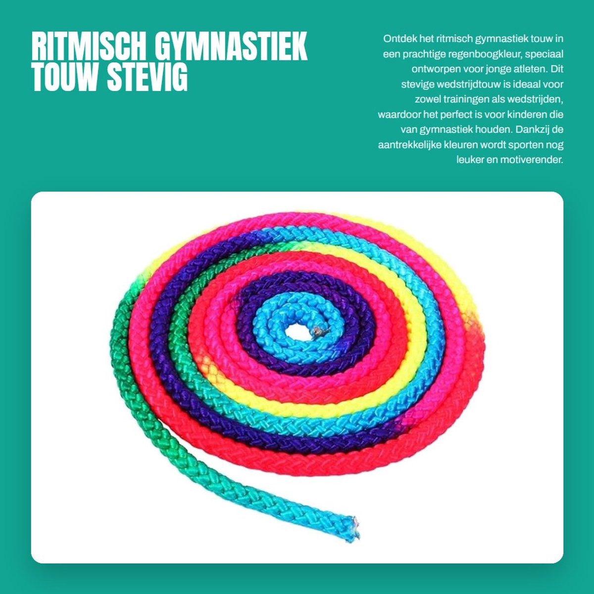 Dailygoods- Gymnastiek Touw - Stevig Nylon - Regenboogkleur - Wedstrijdkwaliteit - Duurzaam - Geschikt voor Training - Ideaal voor Kinderen - Springtouw
