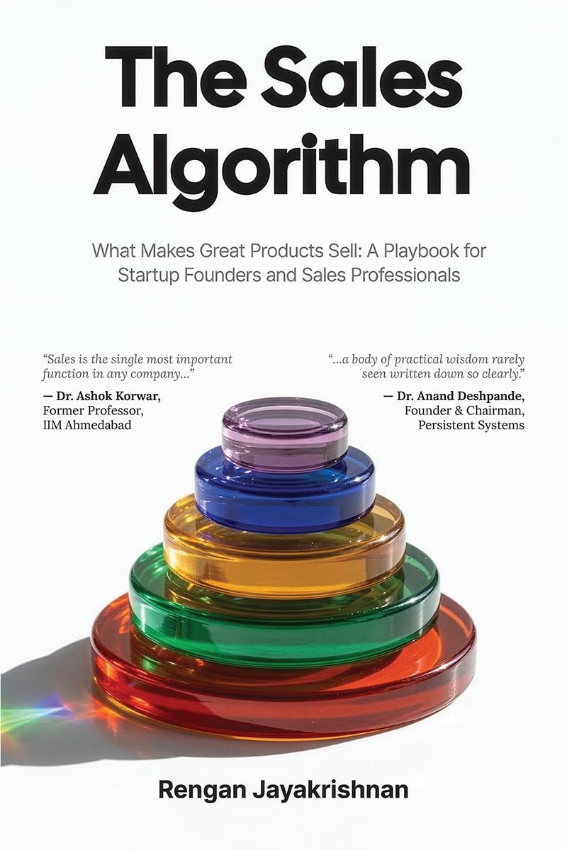Sales Algorithm: What Makes Great Products Sell: A Playbook for Startup Founders and Sales Professionals