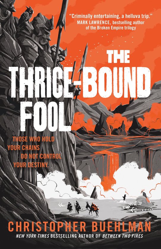 Couverture du livre "The Thrice-Bound Fool" avec un grand guerrier gris et un fond apocalyptique orange.