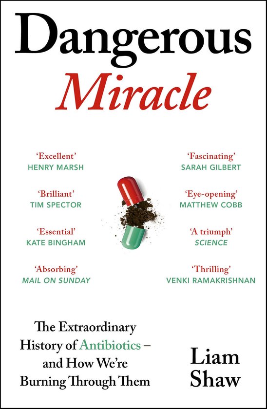 Boekomslag met de titel Dangerous Miracle en een afbeelding van een rode en groene capsule die open is met bruine substantie.