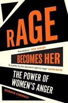 Boek "Rage Becomes Her: The Power of Women's Anger" van Soraya Chemaly. Oranje letters op zwarte achtergrond met witte accenten.