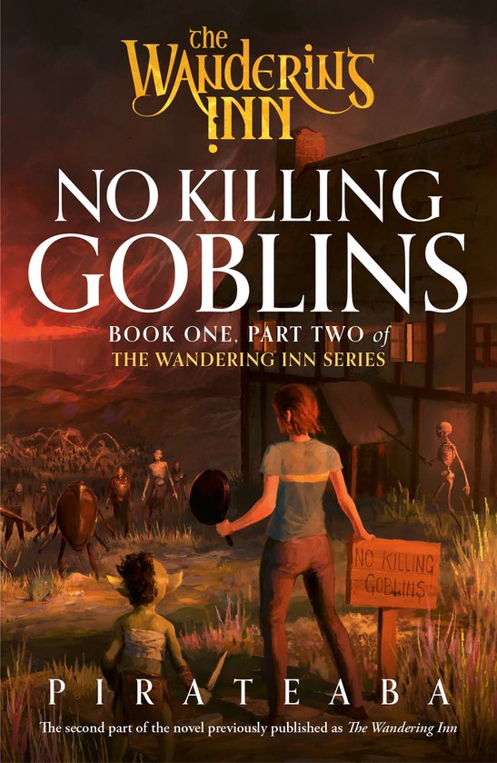 Boekomslag voor 'No Killing Goblins' met op de voorgrond een vrouw met koekenpan en een goblin, voor een gebouw met een bord waarop 'NO KILLING GOBLINS' staat. Op de achtergrond een leger goblins.