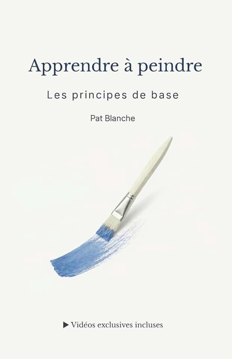 À peindre – Les principes de base