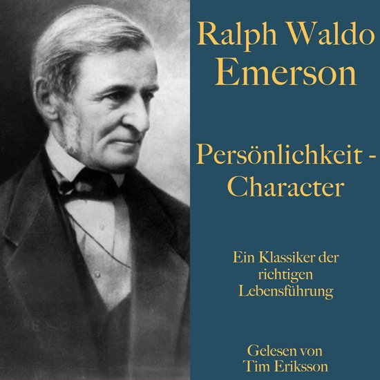 Ralph Waldo Emerson: Persönlichkeit – Character - cover
