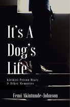 It's a Dog's Life: Kirikiri Prison Diary