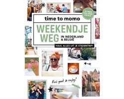 time to momo - Weekendje weg